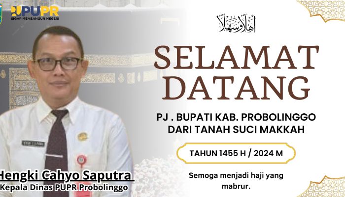 Kepala Dinas PUPR Probolinggo Mengucapkan Selamat Datang dari Tanah Suci Makkah